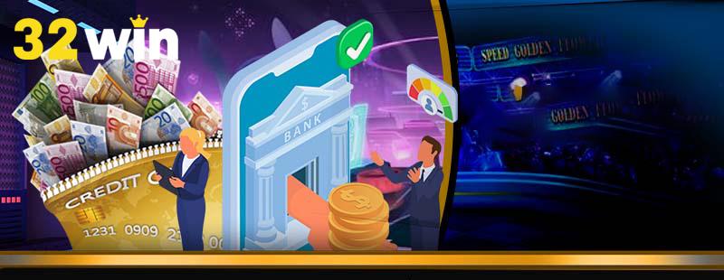 Thông tin nạp tiền 32WIN cần phải chính xác mới giao dịch thành công