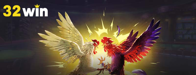 Đá Gà 32WIN đa dạng sảnh cược hấp dẫn, cá cược say mê